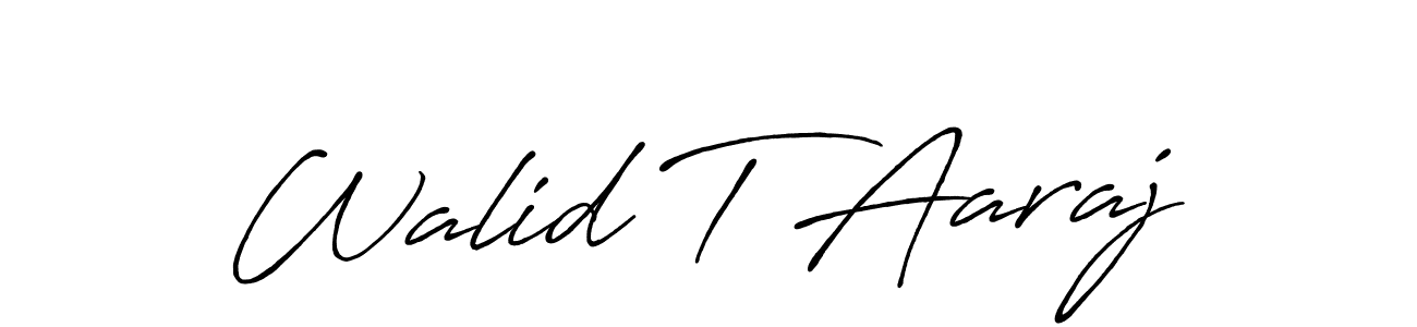 Create a beautiful signature design for name Walid T Aaraj. With this signature (Antro_Vectra_Bolder) fonts, you can make a handwritten signature for free. Walid T Aaraj signature style 7 images and pictures png