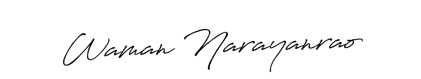 It looks lik you need a new signature style for name Waman Narayanrao. Design unique handwritten (Antro_Vectra_Bolder) signature with our free signature maker in just a few clicks. Waman Narayanrao signature style 7 images and pictures png