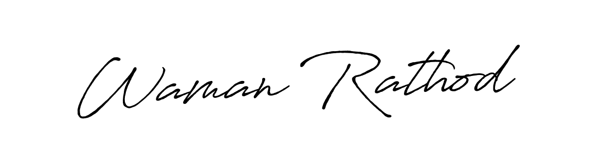 Use a signature maker to create a handwritten signature online. With this signature software, you can design (Antro_Vectra_Bolder) your own signature for name Waman Rathod. Waman Rathod signature style 7 images and pictures png