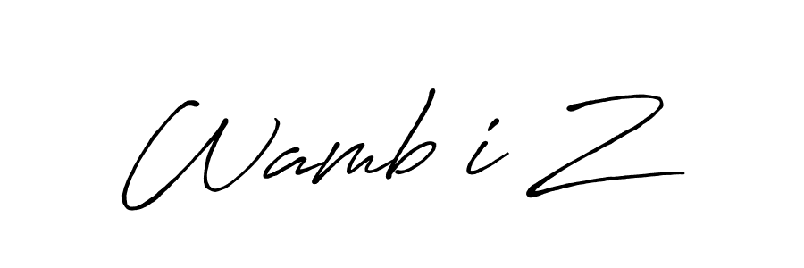 It looks lik you need a new signature style for name Wambũi Z. Design unique handwritten (Antro_Vectra_Bolder) signature with our free signature maker in just a few clicks. Wambũi Z signature style 7 images and pictures png