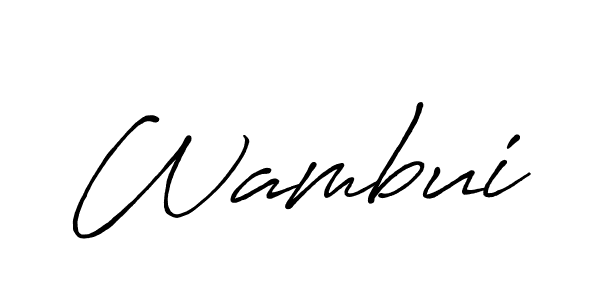 You should practise on your own different ways (Antro_Vectra_Bolder) to write your name (Wambui) in signature. don't let someone else do it for you. Wambui signature style 7 images and pictures png