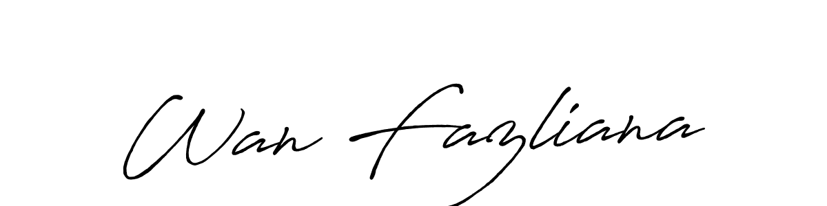 Make a beautiful signature design for name Wan Fazliana. Use this online signature maker to create a handwritten signature for free. Wan Fazliana signature style 7 images and pictures png