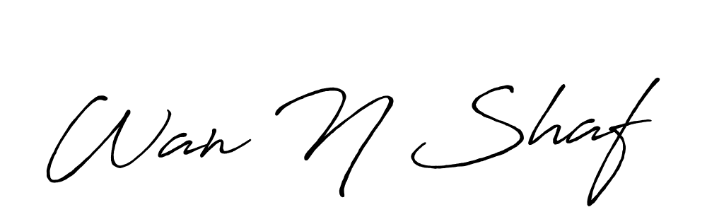 Make a beautiful signature design for name Wan N Shaf. With this signature (Antro_Vectra_Bolder) style, you can create a handwritten signature for free. Wan N Shaf signature style 7 images and pictures png