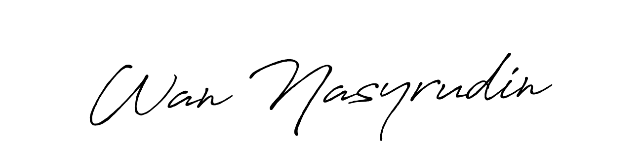 Wan Nasyrudin stylish signature style. Best Handwritten Sign (Antro_Vectra_Bolder) for my name. Handwritten Signature Collection Ideas for my name Wan Nasyrudin. Wan Nasyrudin signature style 7 images and pictures png