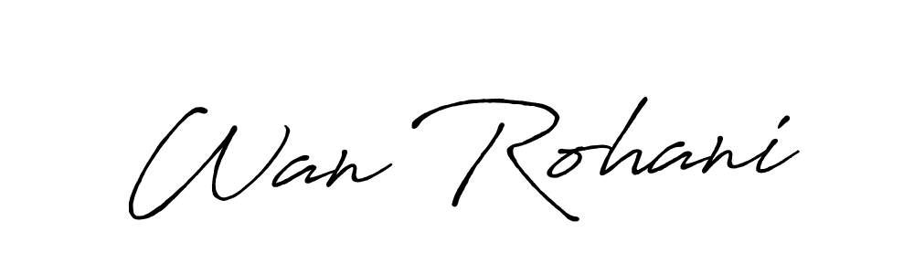 Similarly Antro_Vectra_Bolder is the best handwritten signature design. Signature creator online .You can use it as an online autograph creator for name Wan Rohani. Wan Rohani signature style 7 images and pictures png