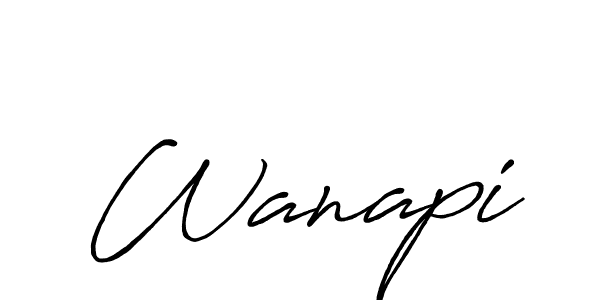 Create a beautiful signature design for name Wanapi. With this signature (Antro_Vectra_Bolder) fonts, you can make a handwritten signature for free. Wanapi signature style 7 images and pictures png