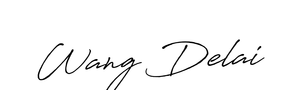 Also You can easily find your signature by using the search form. We will create Wang Delai name handwritten signature images for you free of cost using Antro_Vectra_Bolder sign style. Wang Delai signature style 7 images and pictures png