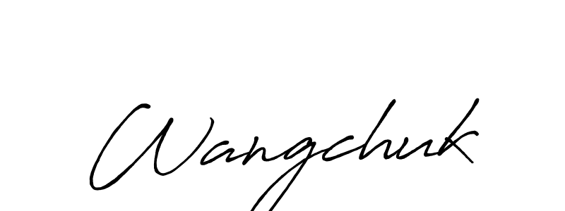 Wangchuk stylish signature style. Best Handwritten Sign (Antro_Vectra_Bolder) for my name. Handwritten Signature Collection Ideas for my name Wangchuk. Wangchuk signature style 7 images and pictures png