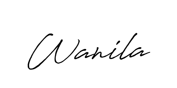 It looks lik you need a new signature style for name Wanila. Design unique handwritten (Antro_Vectra_Bolder) signature with our free signature maker in just a few clicks. Wanila signature style 7 images and pictures png