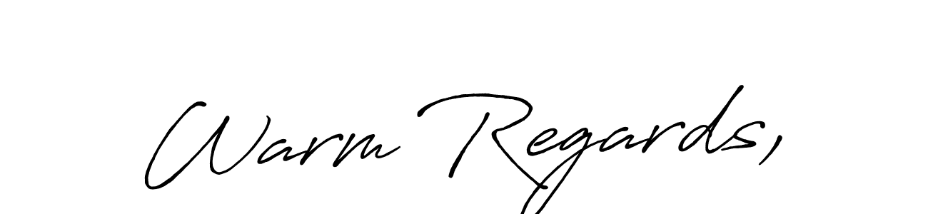 Use a signature maker to create a handwritten signature online. With this signature software, you can design (Antro_Vectra_Bolder) your own signature for name Warm Regards,. Warm Regards, signature style 7 images and pictures png