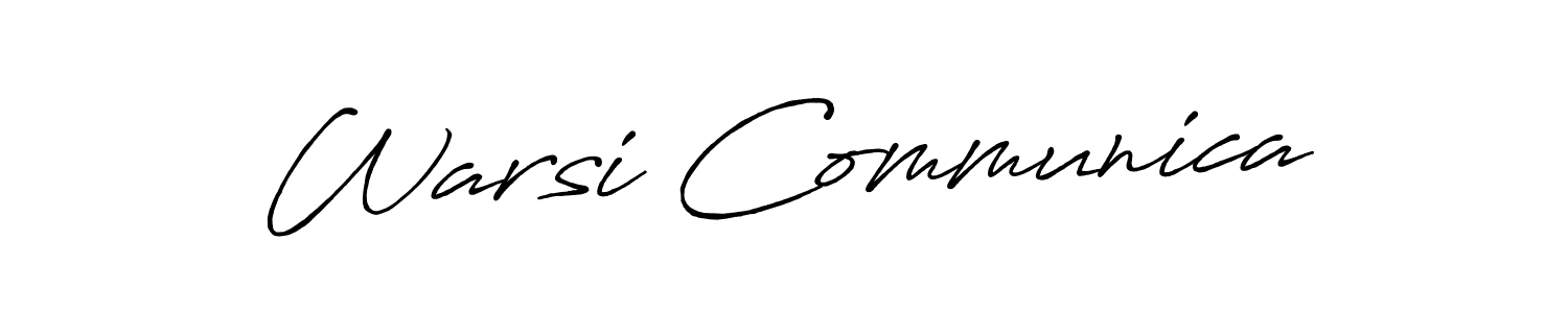 It looks lik you need a new signature style for name Warsi Communica. Design unique handwritten (Antro_Vectra_Bolder) signature with our free signature maker in just a few clicks. Warsi Communica signature style 7 images and pictures png