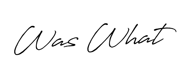 Use a signature maker to create a handwritten signature online. With this signature software, you can design (Antro_Vectra_Bolder) your own signature for name Was What. Was What signature style 7 images and pictures png