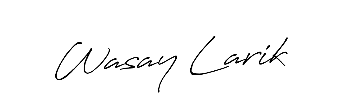 Also You can easily find your signature by using the search form. We will create Wasay Larik name handwritten signature images for you free of cost using Antro_Vectra_Bolder sign style. Wasay Larik signature style 7 images and pictures png