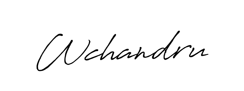 Make a beautiful signature design for name Wchandru. With this signature (Antro_Vectra_Bolder) style, you can create a handwritten signature for free. Wchandru signature style 7 images and pictures png