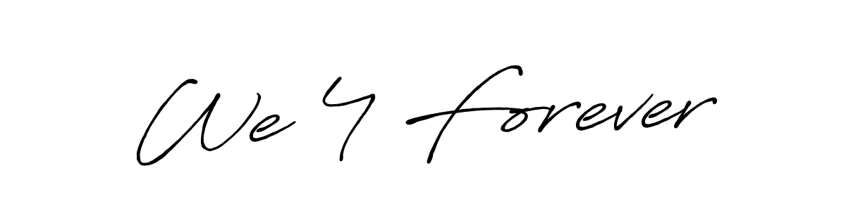 Once you've used our free online signature maker to create your best signature Antro_Vectra_Bolder style, it's time to enjoy all of the benefits that We 4 Forever name signing documents. We 4 Forever signature style 7 images and pictures png