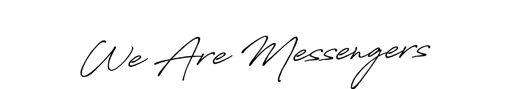Antro_Vectra_Bolder is a professional signature style that is perfect for those who want to add a touch of class to their signature. It is also a great choice for those who want to make their signature more unique. Get We Are Messengers name to fancy signature for free. We Are Messengers signature style 7 images and pictures png