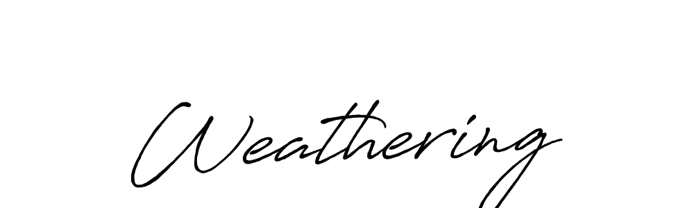 Also we have Weathering name is the best signature style. Create professional handwritten signature collection using Antro_Vectra_Bolder autograph style. Weathering signature style 7 images and pictures png