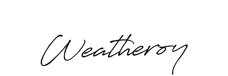 Antro_Vectra_Bolder is a professional signature style that is perfect for those who want to add a touch of class to their signature. It is also a great choice for those who want to make their signature more unique. Get Weatheroy name to fancy signature for free. Weatheroy signature style 7 images and pictures png