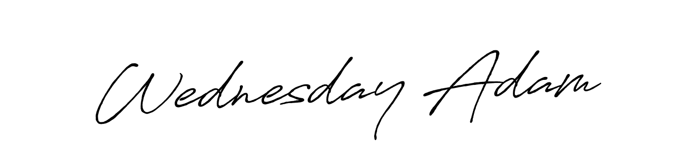 Make a short Wednesday Adam signature style. Manage your documents anywhere anytime using Antro_Vectra_Bolder. Create and add eSignatures, submit forms, share and send files easily. Wednesday Adam signature style 7 images and pictures png