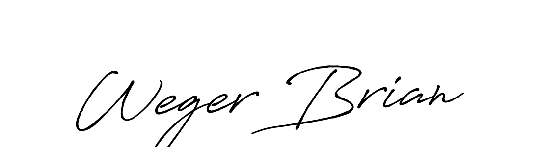 Once you've used our free online signature maker to create your best signature Antro_Vectra_Bolder style, it's time to enjoy all of the benefits that Weger Brian name signing documents. Weger Brian signature style 7 images and pictures png