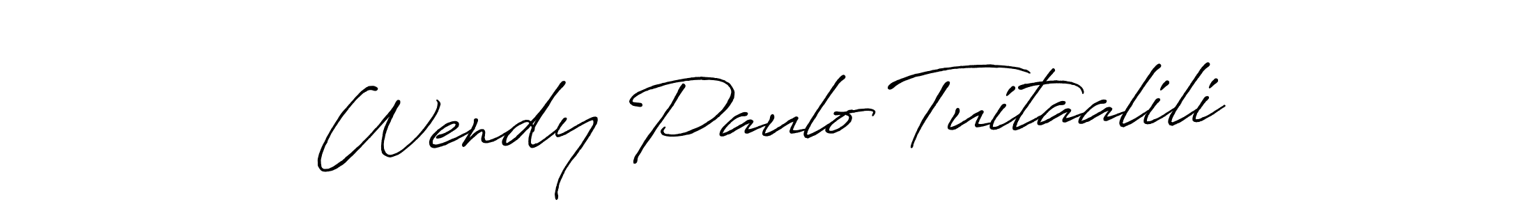 You should practise on your own different ways (Antro_Vectra_Bolder) to write your name (Wendy Paulo Tuitaalili) in signature. don't let someone else do it for you. Wendy Paulo Tuitaalili signature style 7 images and pictures png