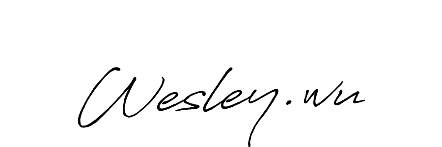 You should practise on your own different ways (Antro_Vectra_Bolder) to write your name (Wesley.wu) in signature. don't let someone else do it for you. Wesley.wu signature style 7 images and pictures png