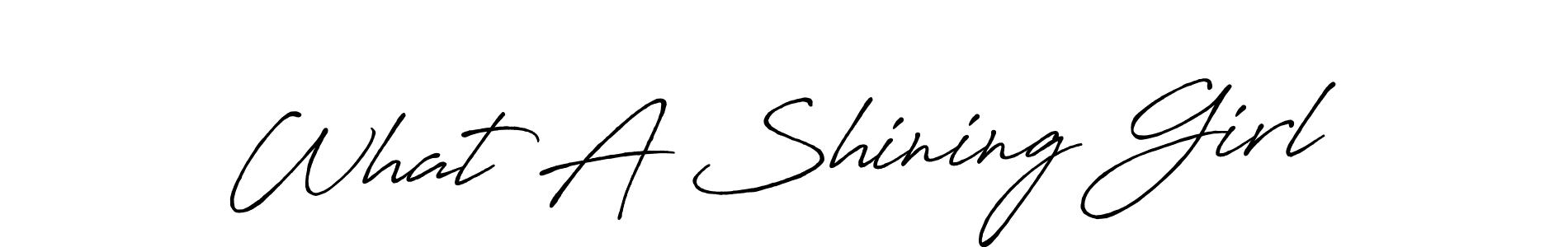 What A Shining Girl stylish signature style. Best Handwritten Sign (Antro_Vectra_Bolder) for my name. Handwritten Signature Collection Ideas for my name What A Shining Girl. What A Shining Girl signature style 7 images and pictures png