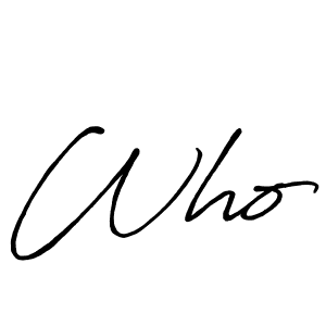 Also we have Who name is the best signature style. Create professional handwritten signature collection using Antro_Vectra_Bolder autograph style. Who signature style 7 images and pictures png