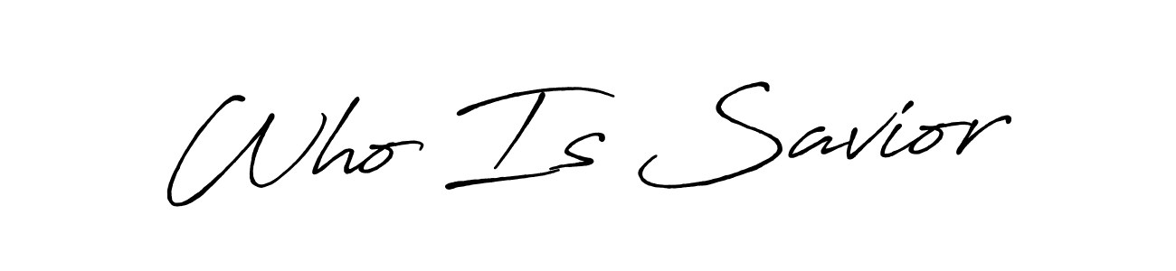 Create a beautiful signature design for name Who Is Savior. With this signature (Antro_Vectra_Bolder) fonts, you can make a handwritten signature for free. Who Is Savior signature style 7 images and pictures png