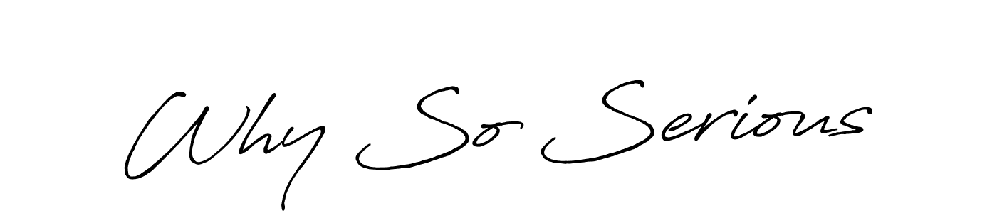 Create a beautiful signature design for name Why So Serious. With this signature (Antro_Vectra_Bolder) fonts, you can make a handwritten signature for free. Why So Serious signature style 7 images and pictures png