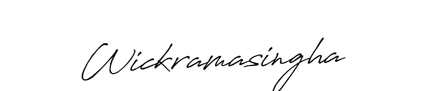 It looks lik you need a new signature style for name Wickramasingha. Design unique handwritten (Antro_Vectra_Bolder) signature with our free signature maker in just a few clicks. Wickramasingha signature style 7 images and pictures png