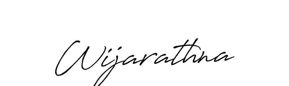 Create a beautiful signature design for name Wijarathna. With this signature (Antro_Vectra_Bolder) fonts, you can make a handwritten signature for free. Wijarathna signature style 7 images and pictures png