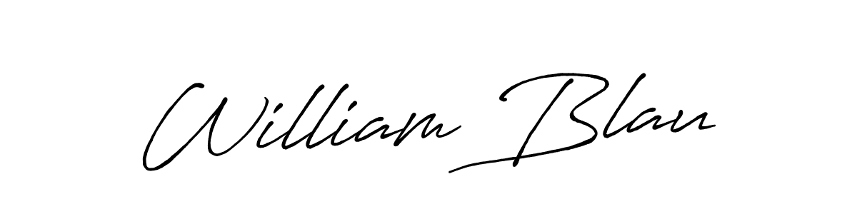 Create a beautiful signature design for name William Blau. With this signature (Antro_Vectra_Bolder) fonts, you can make a handwritten signature for free. William Blau signature style 7 images and pictures png