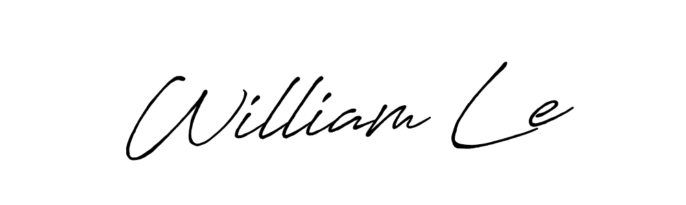 You should practise on your own different ways (Antro_Vectra_Bolder) to write your name (William Le) in signature. don't let someone else do it for you. William Le signature style 7 images and pictures png