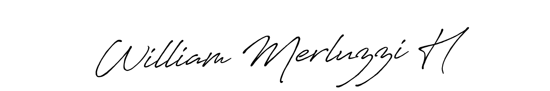 Use a signature maker to create a handwritten signature online. With this signature software, you can design (Antro_Vectra_Bolder) your own signature for name William Merluzzi H. William Merluzzi H signature style 7 images and pictures png