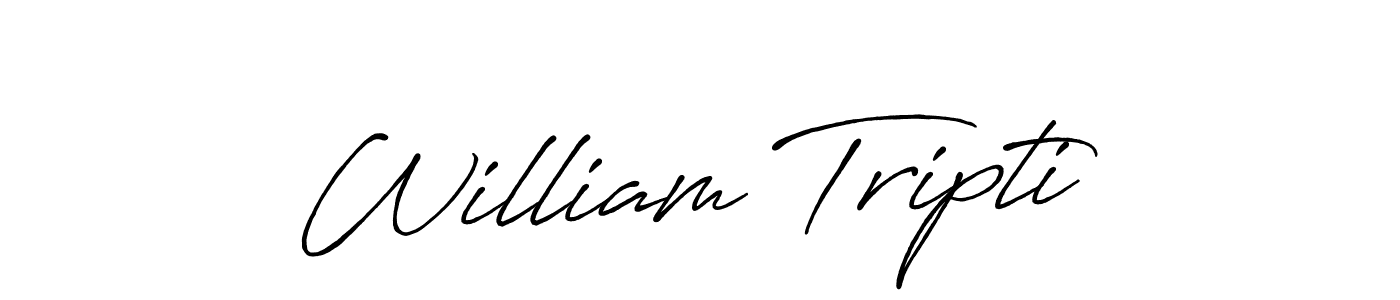 Design your own signature with our free online signature maker. With this signature software, you can create a handwritten (Antro_Vectra_Bolder) signature for name William Tripti. William Tripti signature style 7 images and pictures png