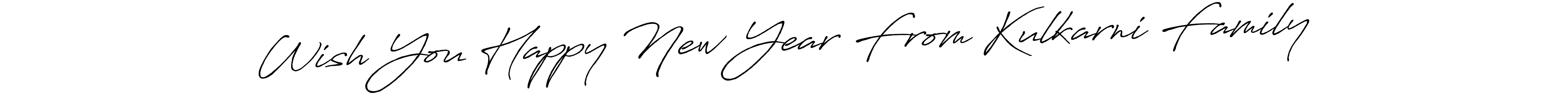 Make a beautiful signature design for name Wish You Happy New Year From Kulkarni Family. Use this online signature maker to create a handwritten signature for free. Wish You Happy New Year From Kulkarni Family signature style 7 images and pictures png