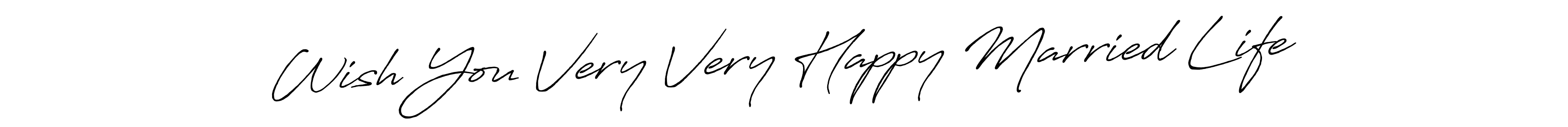 Best and Professional Signature Style for Wish You Very Very Happy Married Life. Antro_Vectra_Bolder Best Signature Style Collection. Wish You Very Very Happy Married Life signature style 7 images and pictures png