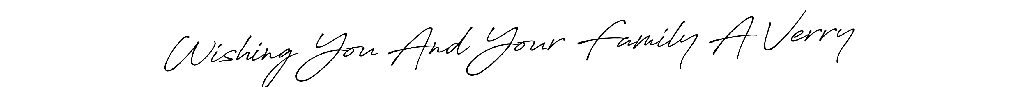 The best way (Antro_Vectra_Bolder) to make a short signature is to pick only two or three words in your name. The name Wishing You And Your Family A Verry include a total of six letters. For converting this name. Wishing You And Your Family A Verry signature style 7 images and pictures png