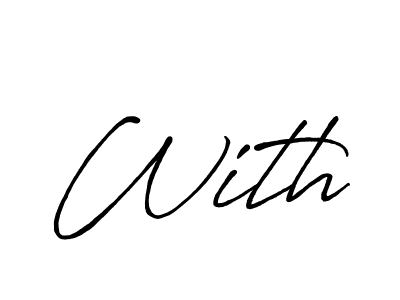 Check out images of Autograph of With name. Actor With Signature Style. Antro_Vectra_Bolder is a professional sign style online. With signature style 7 images and pictures png