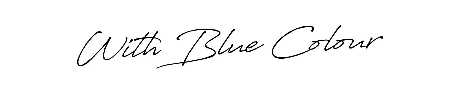 This is the best signature style for the With Blue Colour name. Also you like these signature font (Antro_Vectra_Bolder). Mix name signature. With Blue Colour signature style 7 images and pictures png