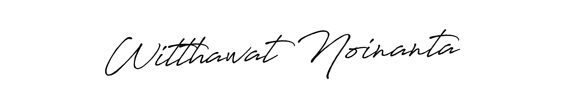 Create a beautiful signature design for name Witthawat Noinanta. With this signature (Antro_Vectra_Bolder) fonts, you can make a handwritten signature for free. Witthawat Noinanta signature style 7 images and pictures png