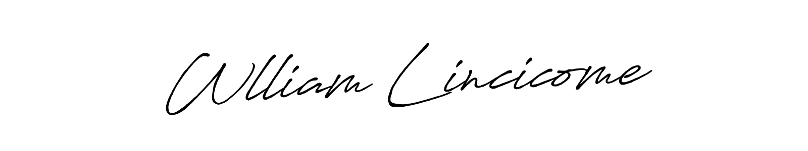 It looks lik you need a new signature style for name Wlliam Lincicome. Design unique handwritten (Antro_Vectra_Bolder) signature with our free signature maker in just a few clicks. Wlliam Lincicome signature style 7 images and pictures png