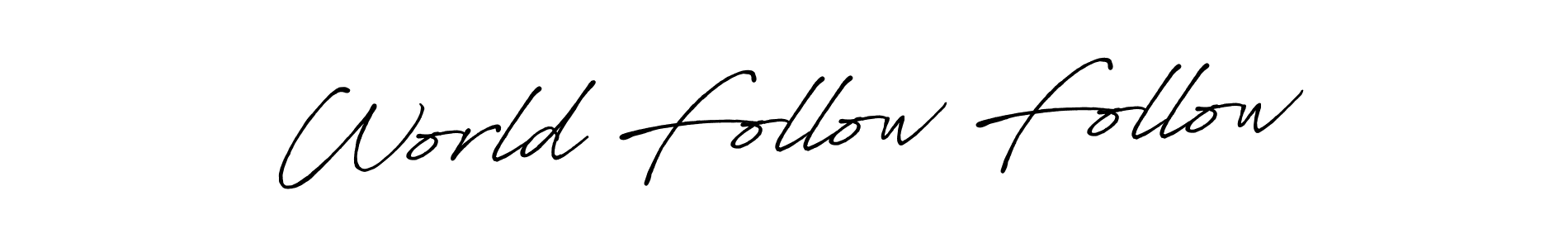 How to make World Follow Follow name signature. Use Antro_Vectra_Bolder style for creating short signs online. This is the latest handwritten sign. World Follow Follow signature style 7 images and pictures png