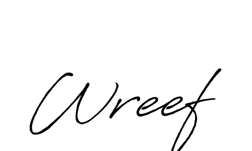 Also we have Wreef name is the best signature style. Create professional handwritten signature collection using Antro_Vectra_Bolder autograph style. Wreef signature style 7 images and pictures png