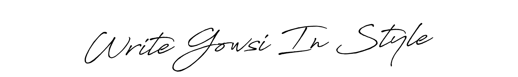 Also You can easily find your signature by using the search form. We will create Write Gowsi In Style name handwritten signature images for you free of cost using Antro_Vectra_Bolder sign style. Write Gowsi In Style signature style 7 images and pictures png