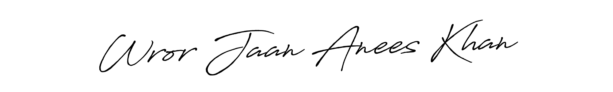 See photos of Wror Jaan Anees Khan official signature by Spectra . Check more albums & portfolios. Read reviews & check more about Antro_Vectra_Bolder font. Wror Jaan Anees Khan signature style 7 images and pictures png