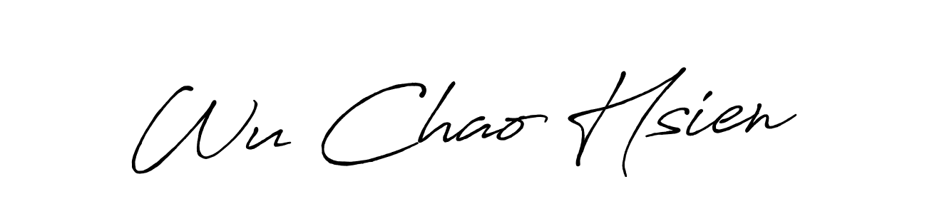 Also You can easily find your signature by using the search form. We will create Wu Chao Hsien name handwritten signature images for you free of cost using Antro_Vectra_Bolder sign style. Wu Chao Hsien signature style 7 images and pictures png