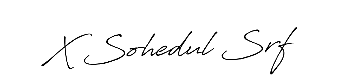 How to make X Sohedul Srf name signature. Use Antro_Vectra_Bolder style for creating short signs online. This is the latest handwritten sign. X Sohedul Srf signature style 7 images and pictures png