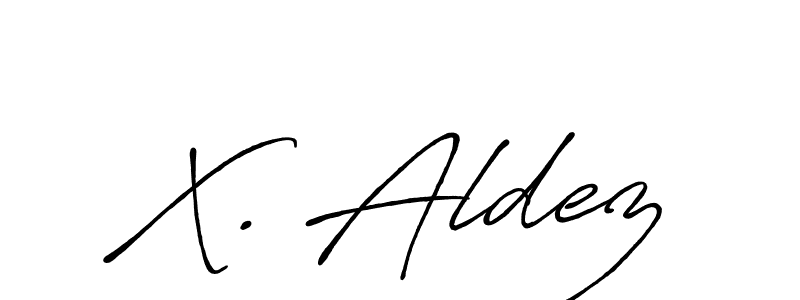 Make a beautiful signature design for name X. Aldez. With this signature (Antro_Vectra_Bolder) style, you can create a handwritten signature for free. X. Aldez signature style 7 images and pictures png